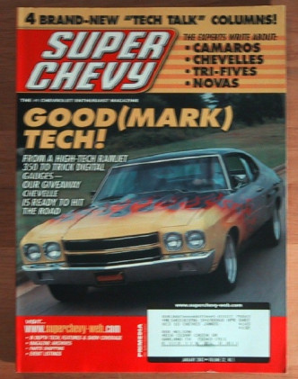 SUPER CHEVY 2003 JAN - RARE L78 '69 CAMARO, TECH TALK